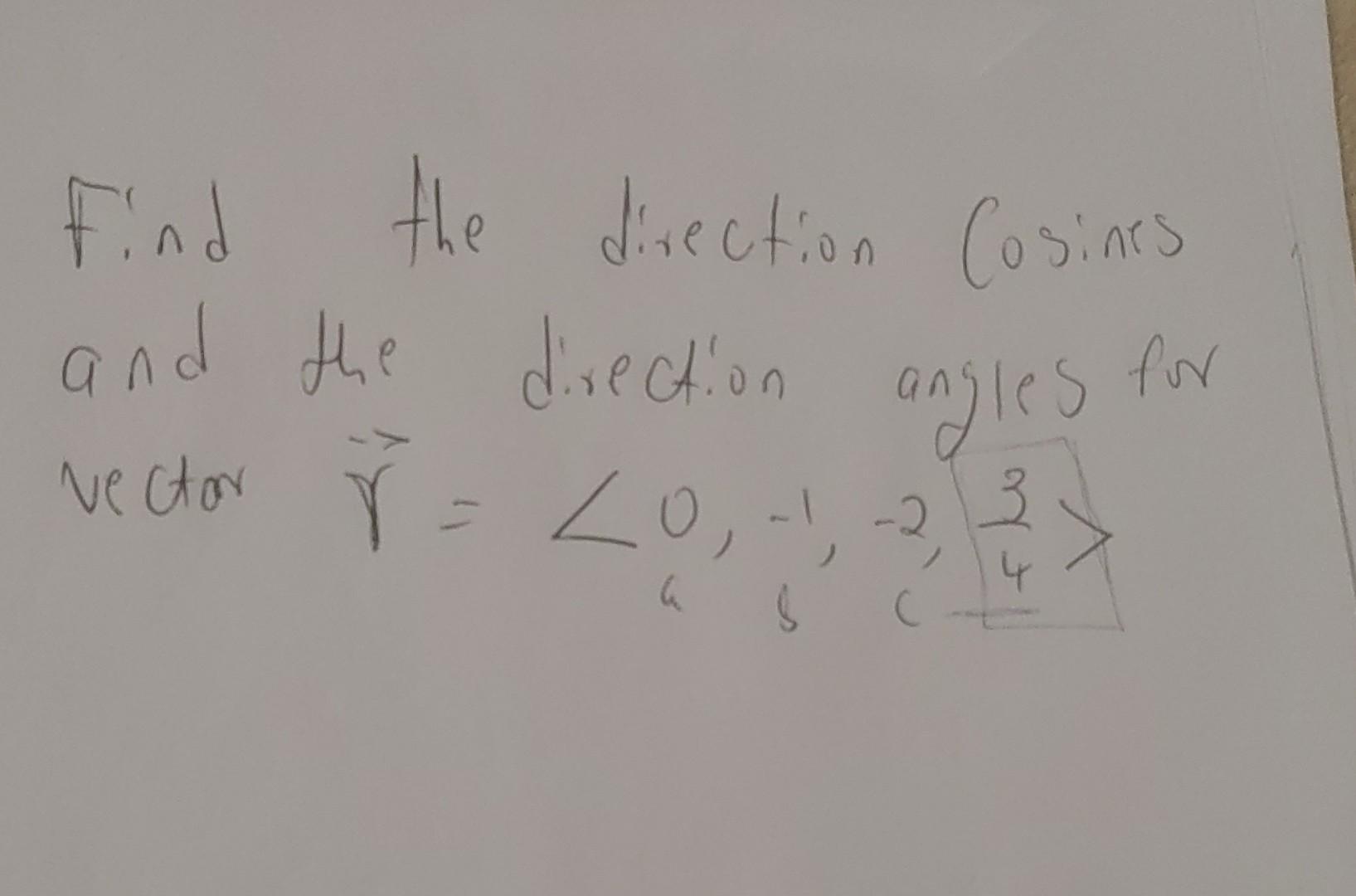 solved-find-the-direction-cosines-and-the-direction-angles-chegg