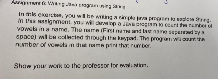 Solved Assignment 6: Writing Java program using String In | Chegg.com