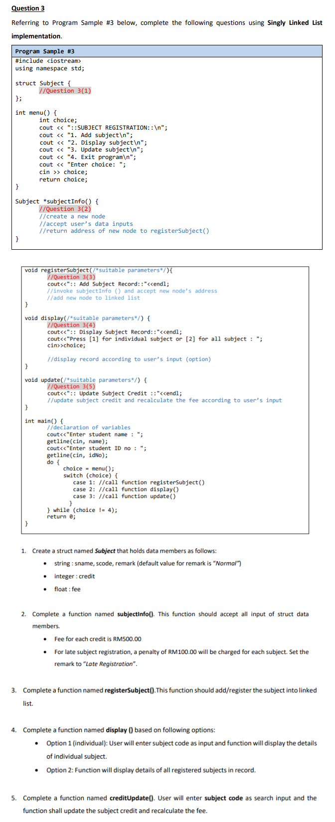 Solved Question 3Referring to Program Sample #3 ﻿below, | Chegg.com