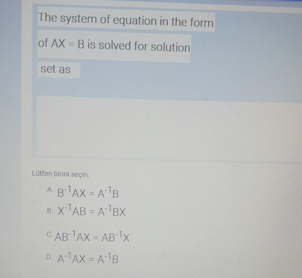 Solved The system of equation in the form of AX = B is | Chegg.com