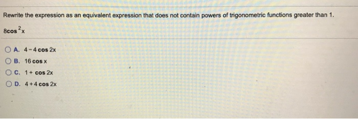 Solved Rewrite the expression as an equivalent expression | Chegg.com