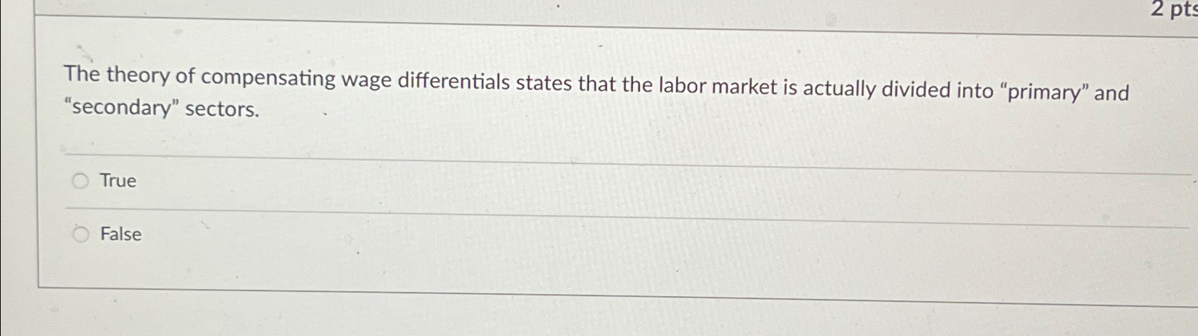 Solved The theory of compensating wage differentials states | Chegg.com