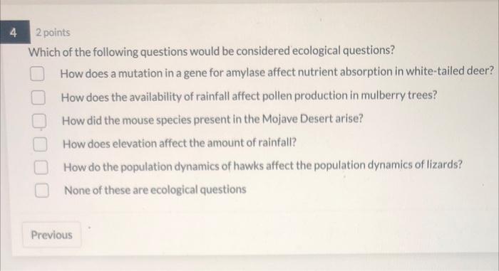 Solved 4 2 points Which of the following questions would be | Chegg.com