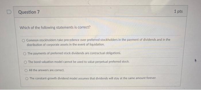 Solved D Question 1 1 pts Which of the following statements | Chegg.com