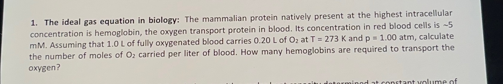 Solved The Ideal Gas Equation In Biology The Mammalian