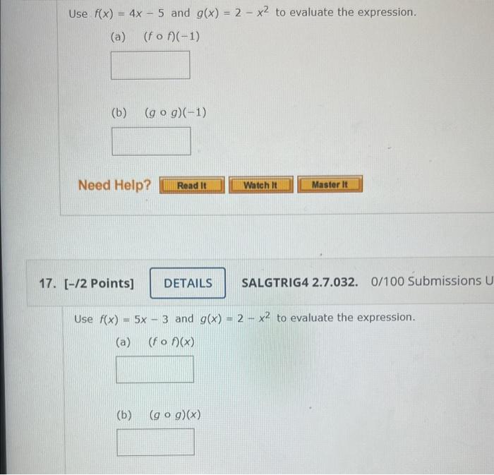 Solved Use F X 4x−5 And G X 2−x2 To Evaluate The