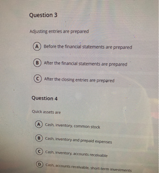 Solved Question 3 Adjusting Entries Are Prepared А. Before | Chegg.com