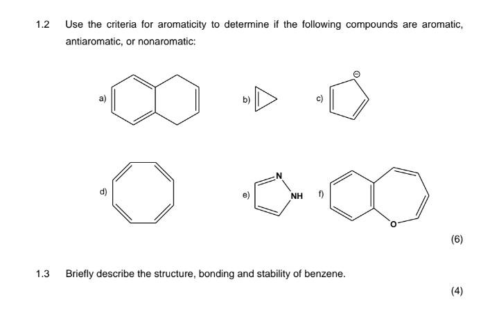 Solved .2 Use The Criteria For Aromaticity To Determine If | Chegg.com