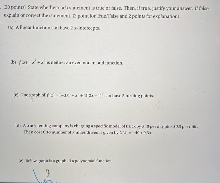 Solved - (20 points) State whether each statement is true or | Chegg.com
