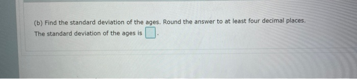 Solved Following is the probability distribution for age of | Chegg.com