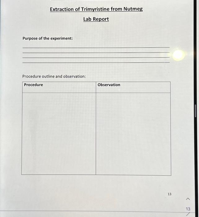 Solved Extraction of Trimyristine from Nutmeg Lab Report