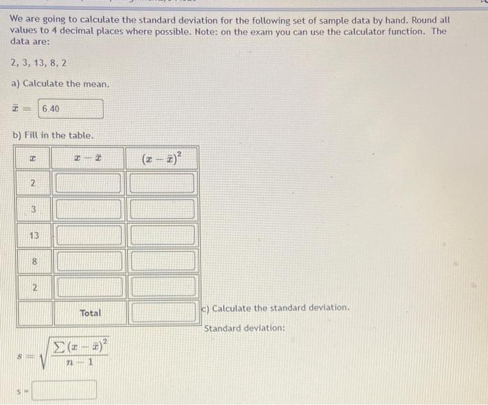 Solved We are going to calculate the standard deviation for | Chegg.com