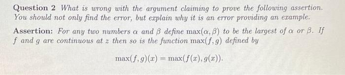 Solved Question 2 What is wrong with the argument claiming | Chegg.com