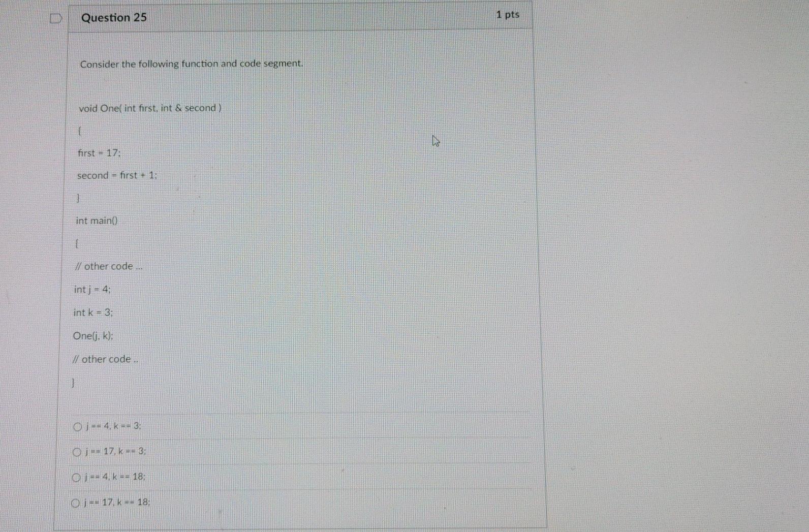 Solved Question 25 1 pts Consider the following function and | Chegg.com