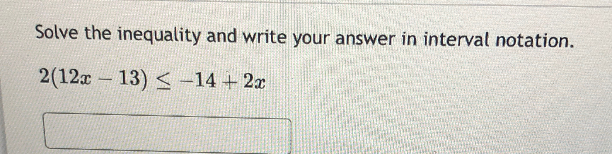 Solved Solve the inequality and write your answer in | Chegg.com