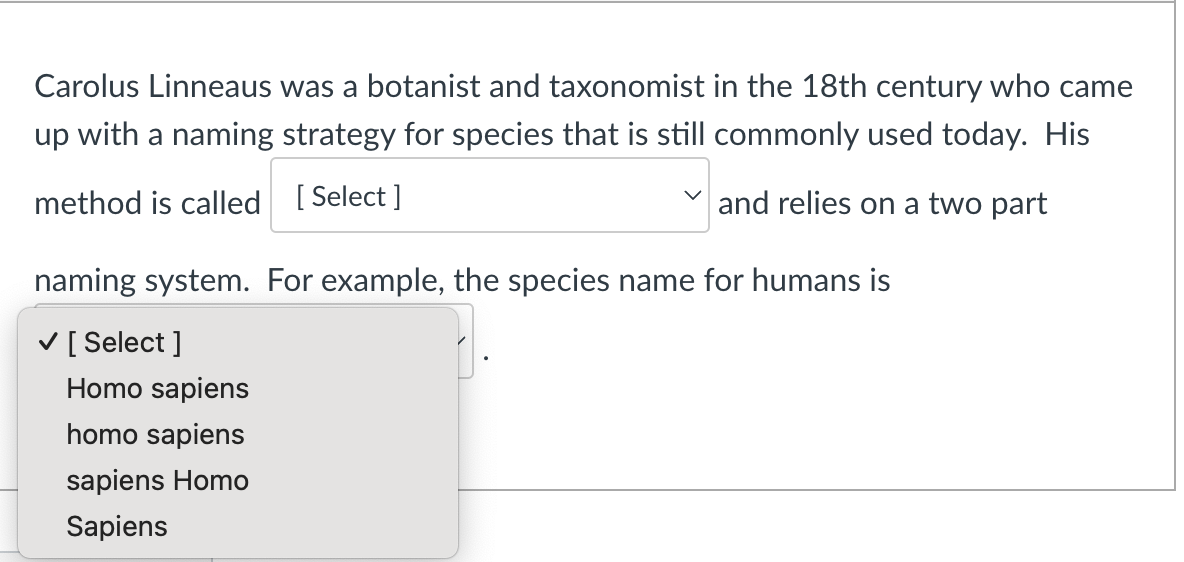 Solved Carolus Linneaus was a botanist and taxonomist in the | Chegg.com