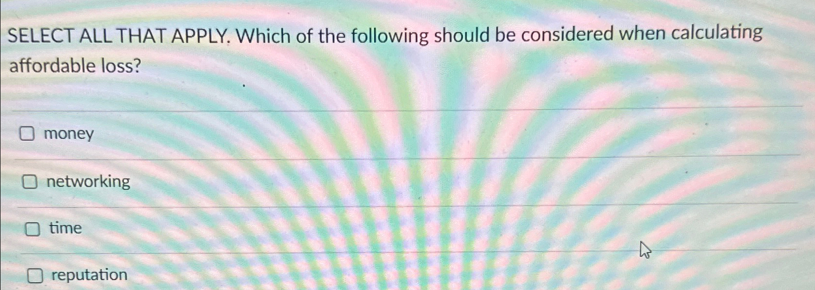 Solved SELECT ALL THAT APPLY. Which of the following should | Chegg.com