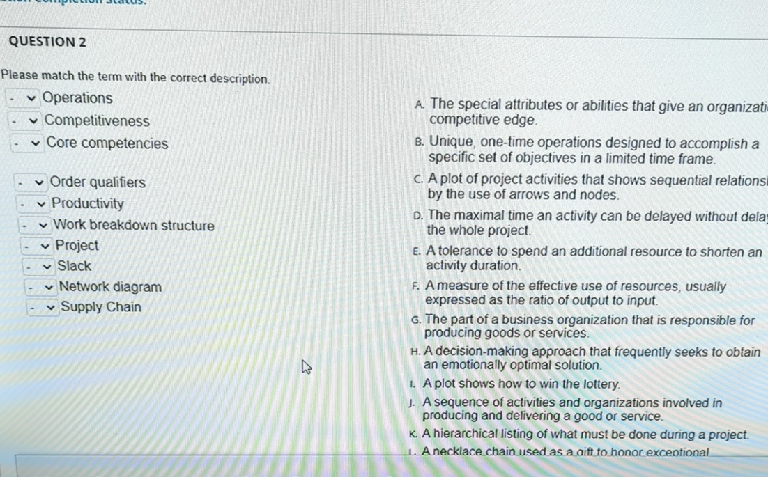 Solved QUESTION 2Please match the term with the correct | Chegg.com
