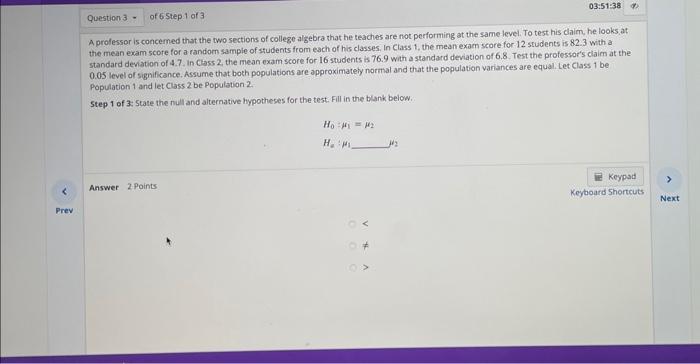 Solved A professor is concemed that the two sections of | Chegg.com