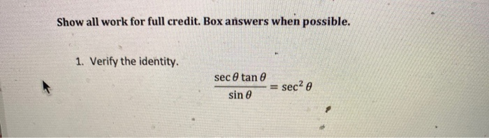 Solved Show all work for full credit. Box answers when | Chegg.com