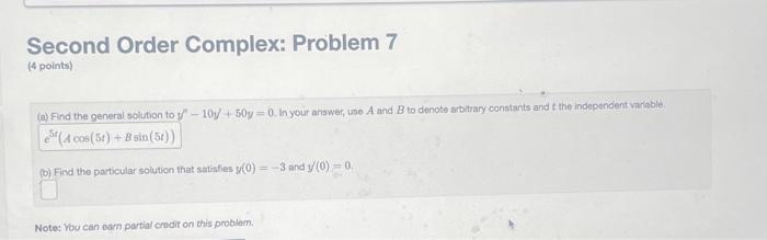 Solved Second Order Complex: Problem 7 4 points) (a) Find | Chegg.com