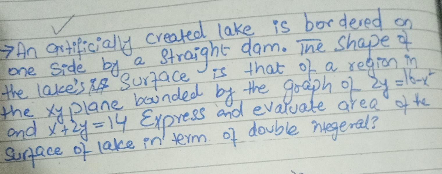 Lake Math Problem Solved → An artificially created lake is bordered on one | Chegg.com