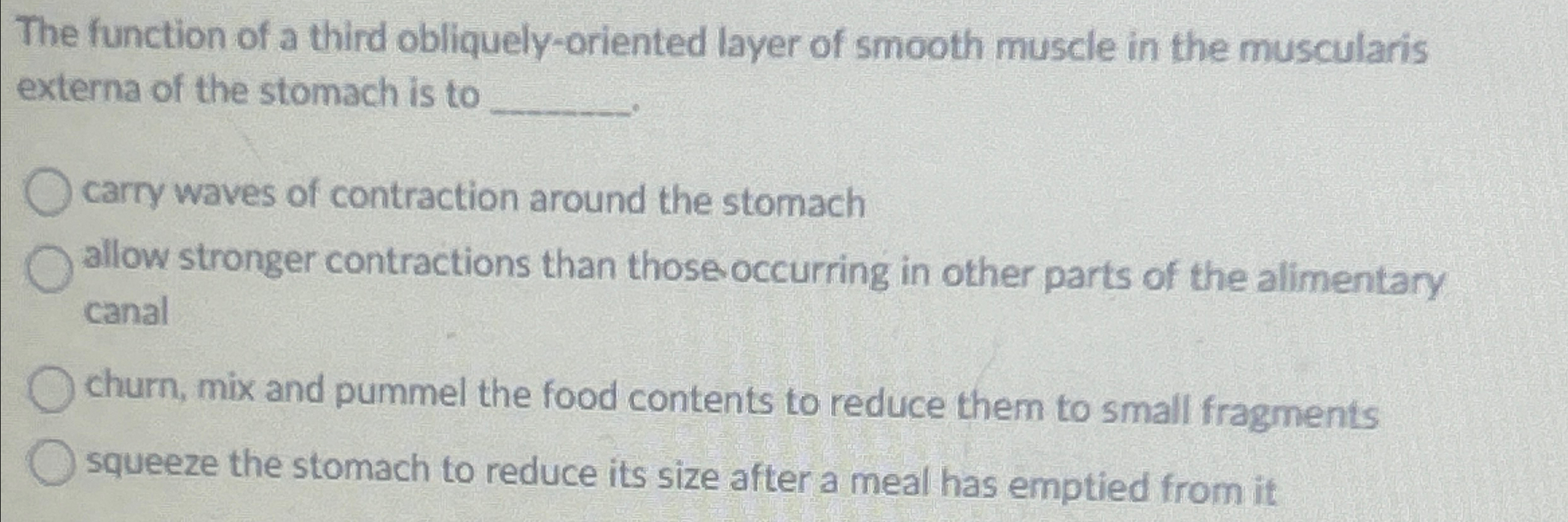 Solved The function of a third obliquely-oriented layer of | Chegg.com