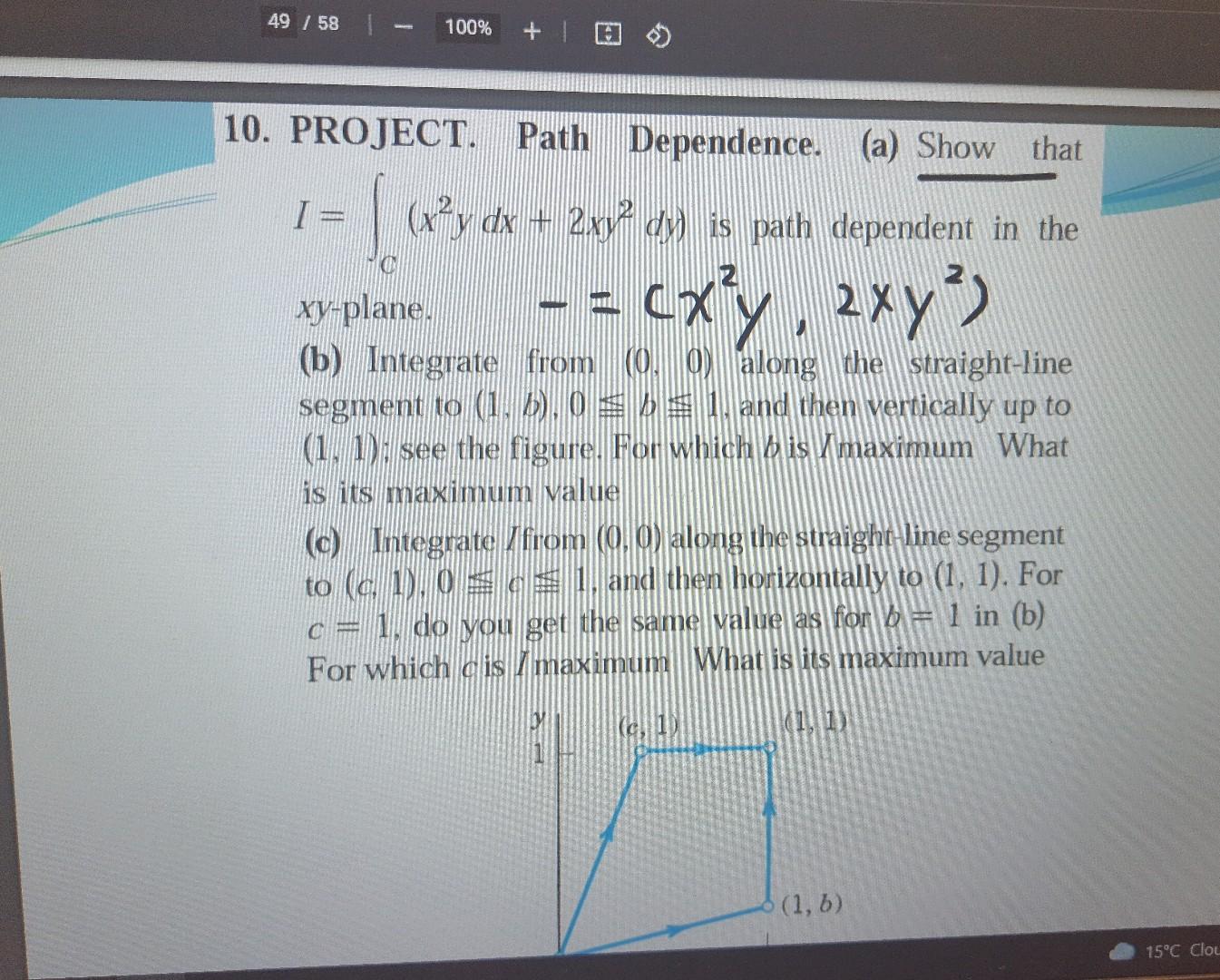 Solved 49 / 58 100% 10. PROJECT. Path Dependence. (a) Show | Chegg.com