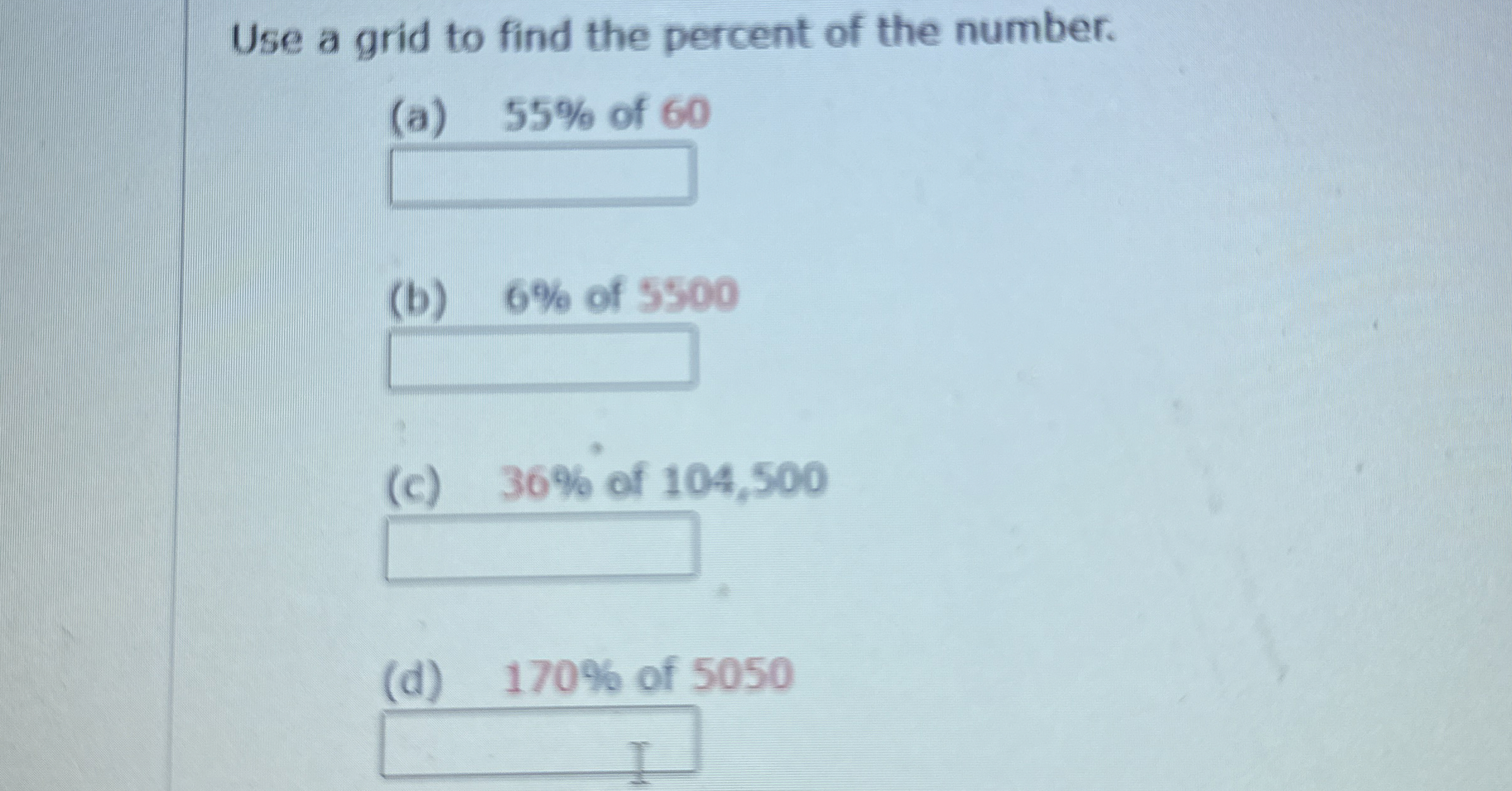 Solved Use a grid to find the percent of the number.(a) 55% | Chegg.com