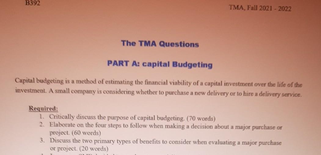 B392 TMA, Fall 2021 - 2022 The TMA Questions PART A: | Chegg.com