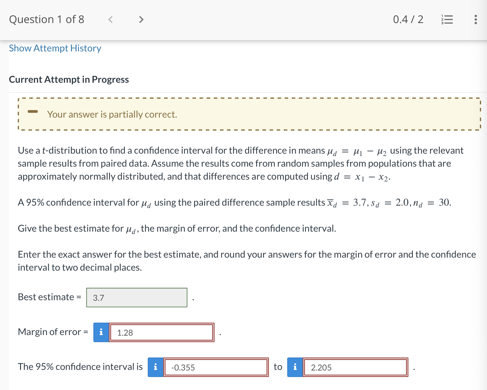 Solved Use a t-distribution to find a confidence interval | Chegg.com