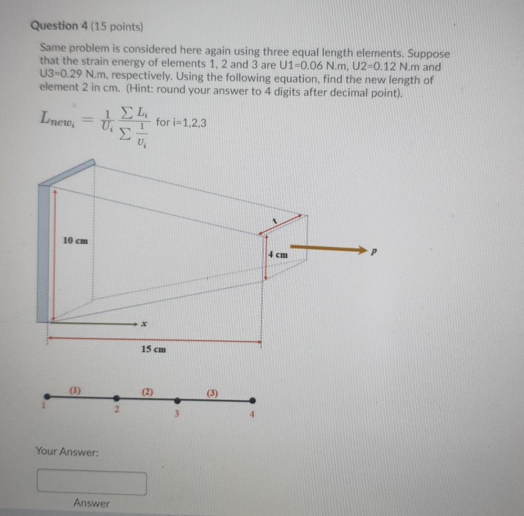Solved Question 4 (15 points) Same problem is considered | Chegg.com
