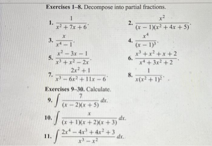 Solved Exercises 1-8. Decompose Into Partial Fractions. 1. | Chegg.com