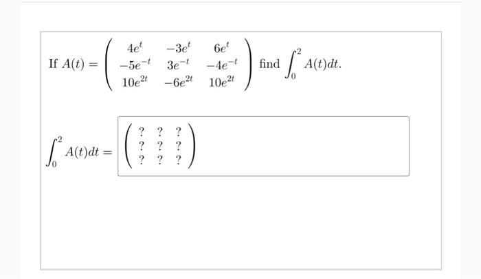 Solved 6e If A T 4e 5e T 10e21 3e 3e T 4e T Find Chegg Com