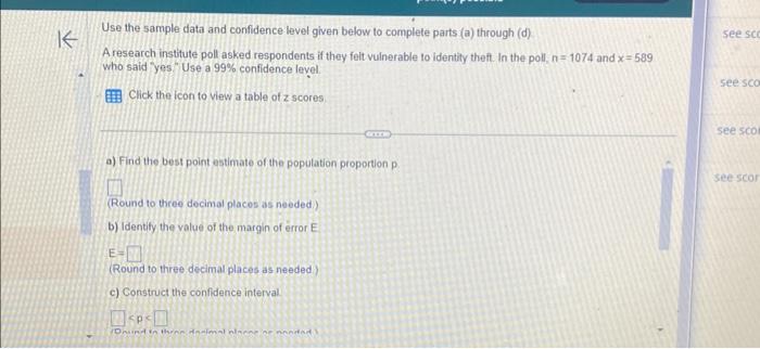 Solved Use the sample data and confidence level given below | Chegg.com