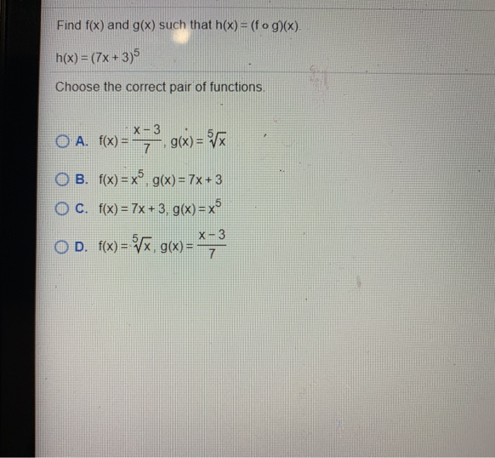 Solved Find F X And G X Such That H X Fog X H X Chegg Com