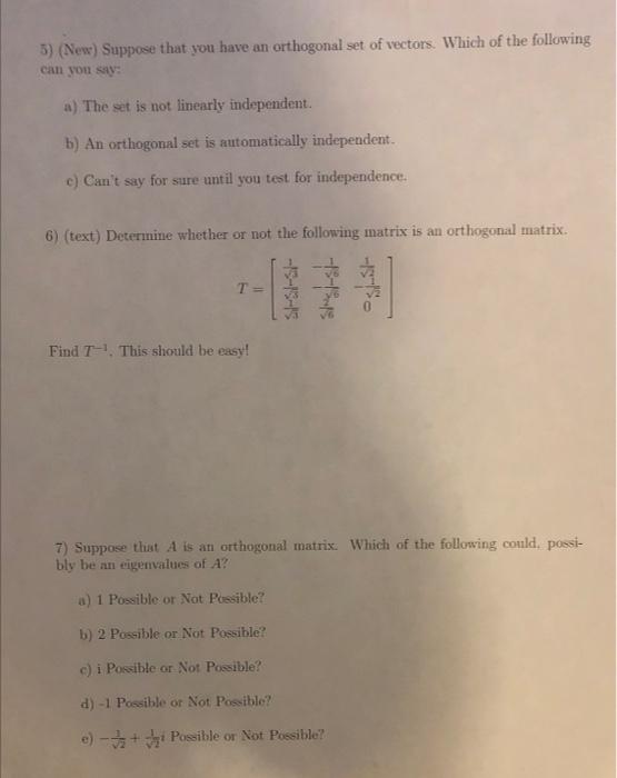 Solved 5) (New) Suppose that you have an orthogonal set of | Chegg.com