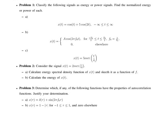 Solved . Problem 1: Classify the following signals as energy | Chegg.com
