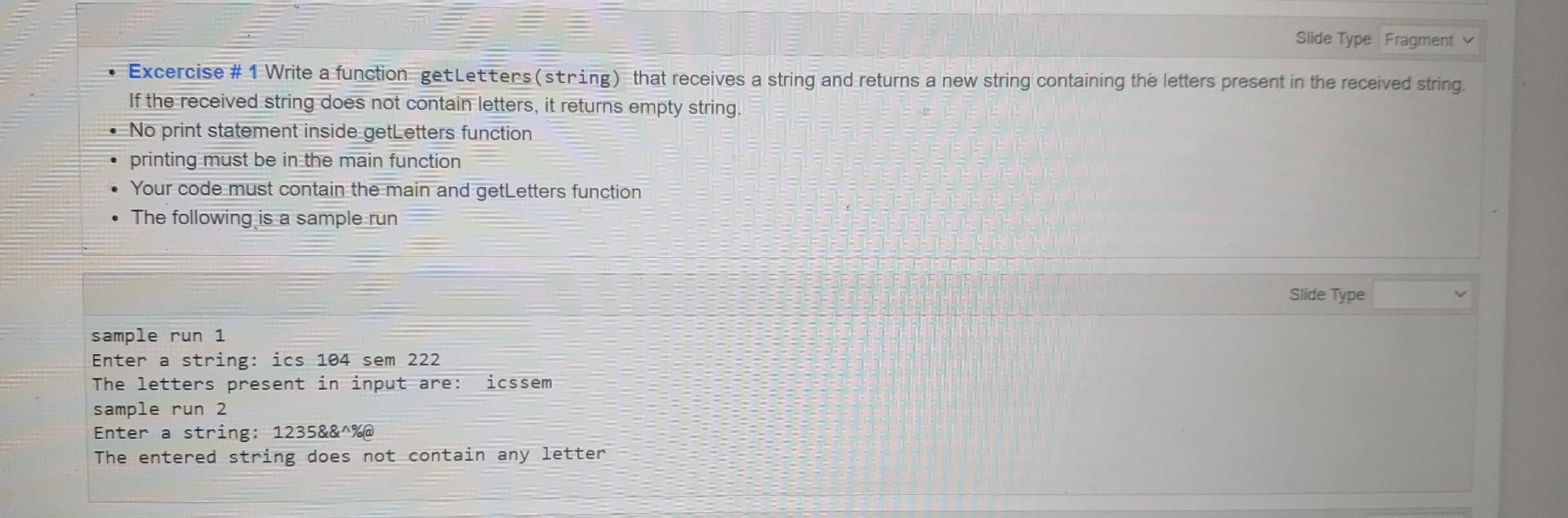Solved - Excercise \#1Write a function getletters(string) | Chegg.com