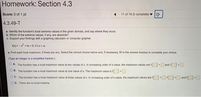 Solved Homework: Section 4.3 Score: 0 of 1 pt 10 of 16 (5 | Chegg.com
