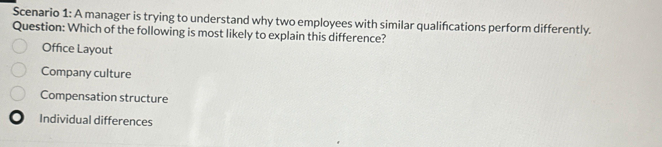 Solved Scenario 1: A manager is trying to understand why two | Chegg.com