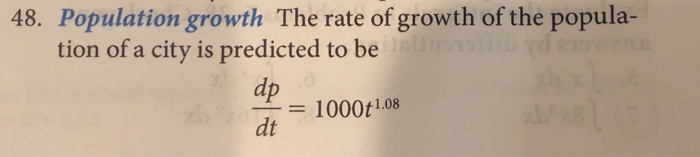 Solved 48. Population growth The rate of growth of the | Chegg.com
