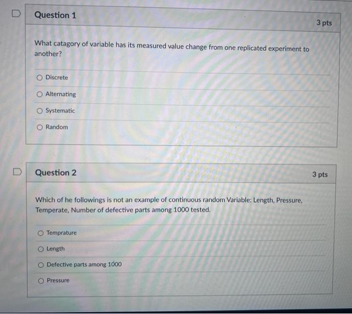 Solved Question 1 3 pts What catagory of variable has its | Chegg.com