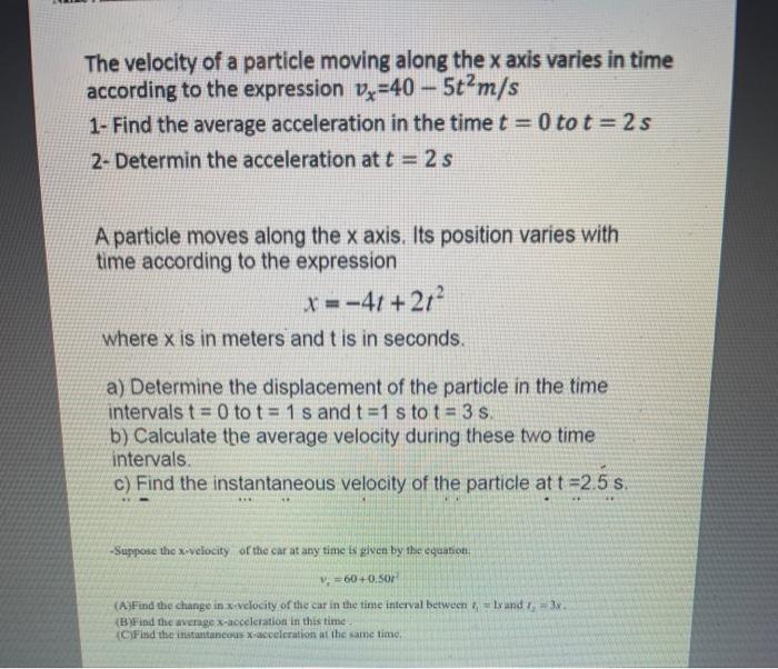 Solved The velocity of a particle moving along the x axis | Chegg.com