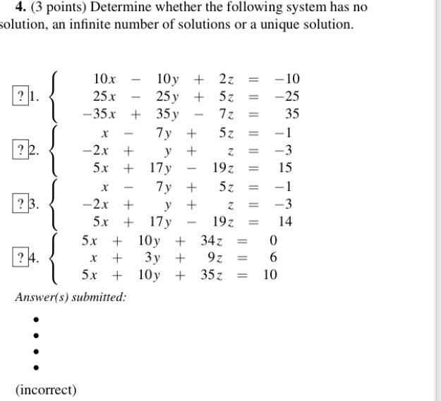 Solved 4. (3 points) Determine whether the following system | Chegg.com