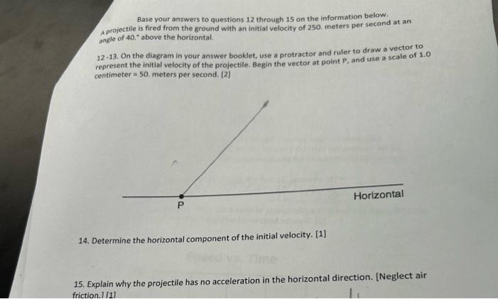 Solved Base your answers to questions 12 through 15 on the | Chegg.com