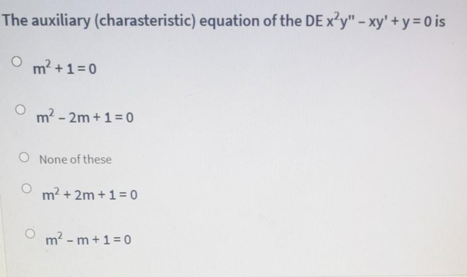 solved-the-auxiliary-charasteristic-equation-of-the-de-chegg