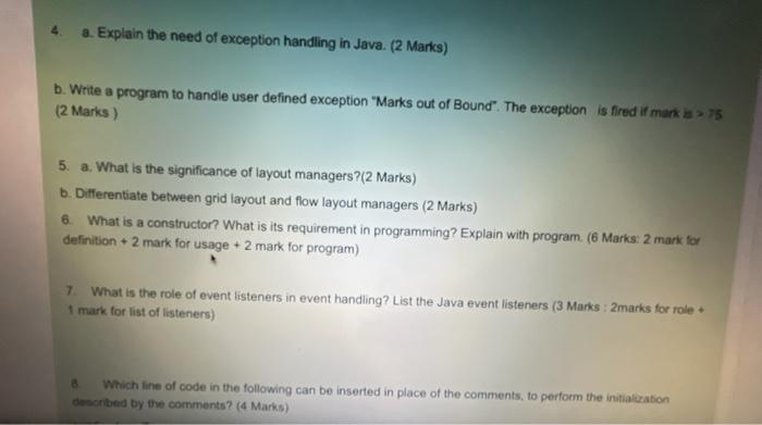 Solved 4 a. Explain the need of exception handling in Java | Chegg.com