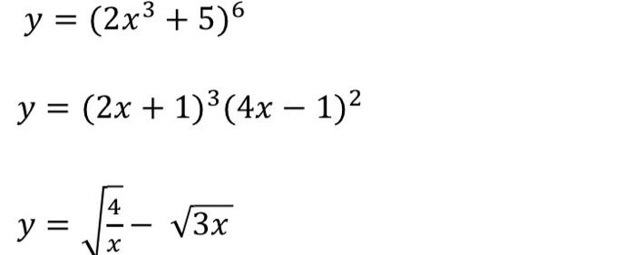 Solved y = (2x3 + 5) y = (2x + 1)3(4x – 1) y=-31 | Chegg.com
