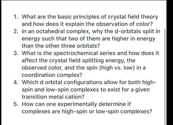 Solved 1. What Are The Basic Principles Of Crystal Field | Chegg.com